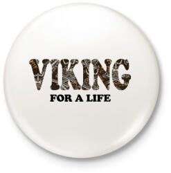 printfashion Viking for a life - Kitűző, hűtőmágnes - Fehér (6289002)