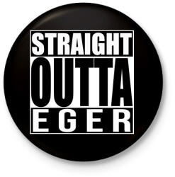 printfashion Straight Outta Eger - Kitűző, hűtőmágnes - Fekete (3094733)