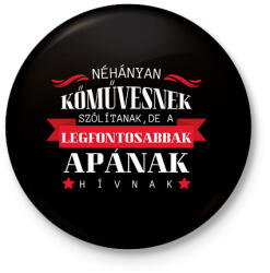 printfashion Kőműves apuka - Kitűző, hűtőmágnes - Fekete (10290978)