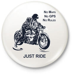 printfashion No maps, no gps, no rules, just RIDE - Kitűző, hűtőmágnes - Fehér (6368220)