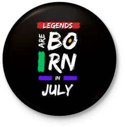 printfashion Legends are born in july - Kitűző, hűtőmágnes - Fekete (14663264)