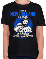 printfashion Csak a new holland ad erőt - Gyerek póló - Fekete (7609256)