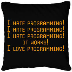 printfashion I hate programming! - Párnahuzat, Díszpárnahuzat - Fekete (7241076)