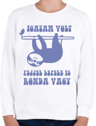 printfashion Igazam volt - Gyerek pulóver - Fehér (13520657)