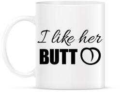 printfashion I like her butt - Bögre - Fehér (6994483)