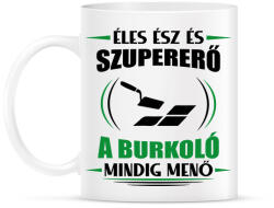 printfashion A burkoló mindig menő - Bögre - Fehér (14699756)