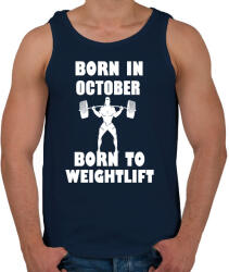 printfashion októberben születve - súlyemelésre születve - Férfi atléta - Sötétkék (1416849)