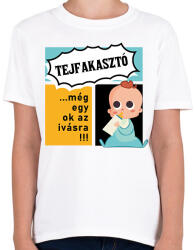 printfashion Tejfakasztó. . . még egy ok az ivásra - Gyerek póló - Fehér (16357287)