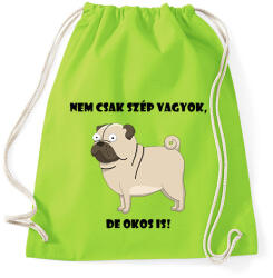 printfashion Nem csak szép vagyok - Sportzsák, Tornazsák - Limezöld (13903433)