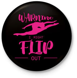 printfashion Warning - I might flip out - Kitűző, hűtőmágnes - Fekete (7162367)