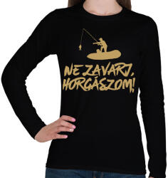 printfashion Ne zavarj horgászom - Női hosszú ujjú póló - Fekete (4697770)