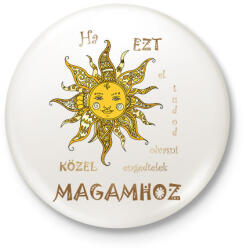 printfashion Közel engedlek - Kitűző, hűtőmágnes - Fehér (10876242)