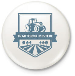 printfashion Traktorok mestere - Kitűző, hűtőmágnes - Fehér (6598283)