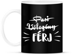 printfashion Pasi - Vőlegény -> FÉRJ - Bögre - Fekete (16498596)