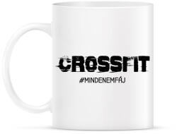 printfashion Crossfit - #mindenemfáj - Bögre - Fehér (11724280)