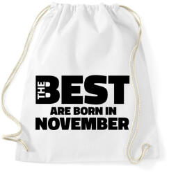 printfashion The Best are born in november - Sportzsák, Tornazsák - Fehér (5425715)