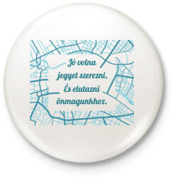 printfashion József Attila - Jó volna jegyet szerezni - Kitűző, hűtőmágnes - Fehér (6612421)