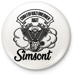 printfashion Csak egy igazi úriember hajt Simsont - Kitűző, hűtőmágnes - Fehér (4338086)