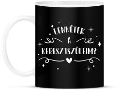 printfashion Lennétek a keresztszüleim? - Bögre - Fekete (14692904)