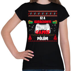 printfashion Ez a karácsonyi gamer pólóm - Női póló - Fekete (10961234)