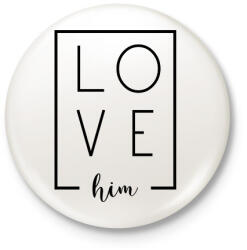 printfashion LOVE him páros 1 - Kitűző, hűtőmágnes - Fehér (6076213)