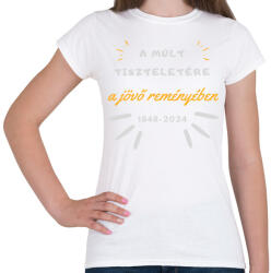 printfashion A múlt tisztelete - Női póló - Fehér (15768490)