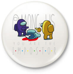 printfashion Among us - you are the impostor - Kitűző, hűtőmágnes - Fehér (4221459)