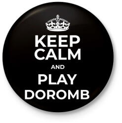 printfashion PLAY DOROMB - Kitűző, hűtőmágnes - Fekete (10997808)