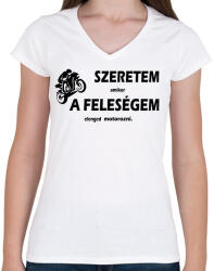 printfashion Szeretem amikor a feleségem elenged motorozni - Női V-nyakú póló - Fehér (7620732)