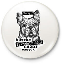 printfashion Bulldog gazdi - Kitűző, hűtőmágnes - Fehér (5660364)
