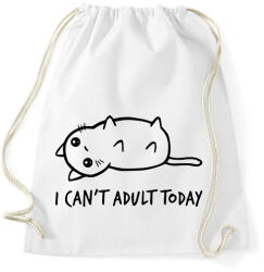 printfashion i can't adult today - Sportzsák, Tornazsák - Fehér (2114576)