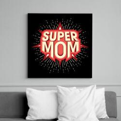 printfashion Super Mom - Vászonkép - Fekete (6673786)