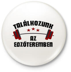 printfashion Találkozunk az edzőteremben - Kitűző, hűtőmágnes - Fehér (5967022)