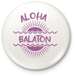 printfashion Aloha Balaton - Kitűző, hűtőmágnes - Fehér (7349525)