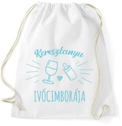printfashion Keresztanyu ivócimborája - Sportzsák, Tornazsák - Fehér (7112085)
