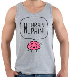 printfashion no brain no pain - Férfi atléta - Sport szürke (1477697)