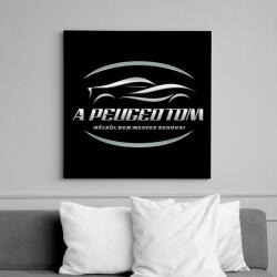 printfashion A peugeotom nélkül - Vászonkép - Fekete (6662817)