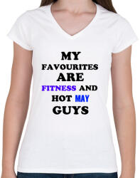 printfashion A kedvenceim a fitnessz és a jó májusi születésű pasik - Női V-nyakú póló - Fehér (1401791)