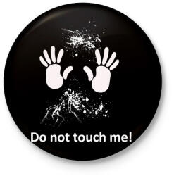 printfashion ne érj hozzám - Kitűző, hűtőmágnes - Fekete (3096201)