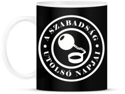 printfashion Szabadság utolsó napjai. . - Bögre - Fekete (2618246)