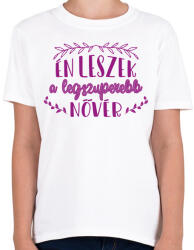 printfashion Legszuperebb nővér - Gyerek póló - Fehér (14068823)