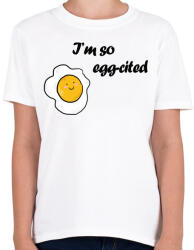 printfashion I'm so egg-cited - Gyerek póló - Fehér (3997573)