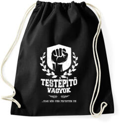 printfashion Testépítő vagyok - Sportzsák, Tornazsák - Fekete (8952059)