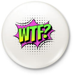 printfashion WTF! - Kitűző, hűtőmágnes - Fehér (4211151)