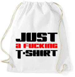 printfashion just-a-fucking-t-shirt-2-red-black - Sportzsák, Tornazsák - Fehér (877918)
