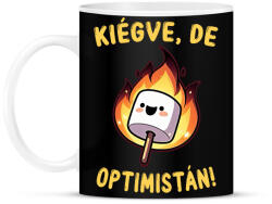 printfashion Kiégve, de optimistán - Bögre - Fekete (16483103)