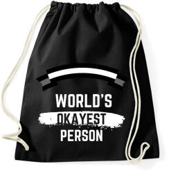 printfashion World's okayest person - Sportzsák, Tornazsák - Fekete (2475236)