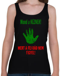 printfashion MOND A KÉZNEK - Női atléta - Fekete (2161681)
