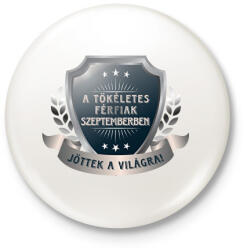 printfashion A tökéletes férfiak szeptember - Kitűző, hűtőmágnes - Fehér (6055920)