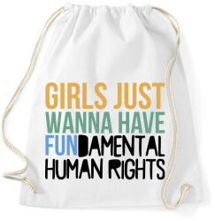 printfashion Girls just wanna have - Sportzsák, Tornazsák - Fehér (8535711)